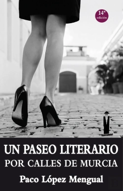 Bertrand.pt - Un Paseo Literario Por Las Calles De Murcia