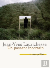 Un Passant Incertain