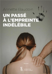 Un Passe A L Empreinte Indelebile