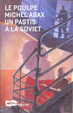 Bertrand.pt - Un Pastis A La Soviet