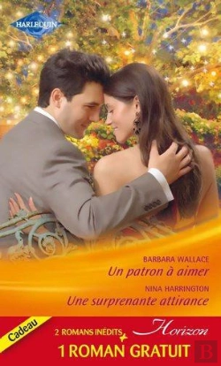 Bertrand.pt - Un Patron A Aimer - Une Surprenante Attirance - Un Fabuleux Mariage