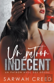 Un Patron Indecent