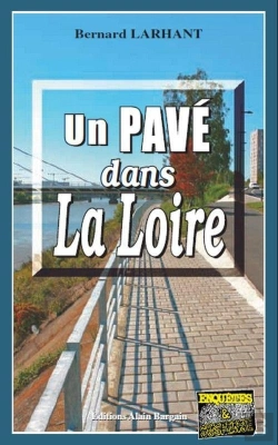 Bertrand.pt - Un Pavé Dans La Loire