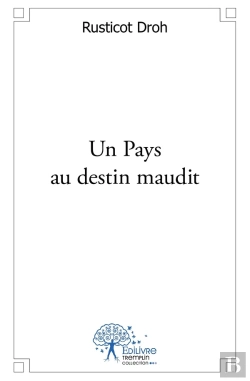 Bertrand.pt - Un Pays Au Destin Maudit