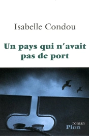 Un Pays Qui N'Avait Pas De Port