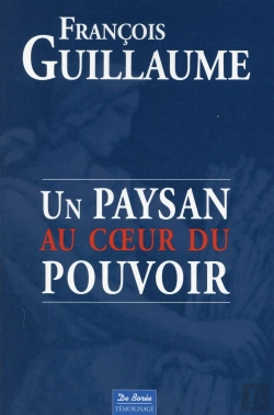 Bertrand.pt - Un Paysan Au Coeur Du Pouvoir