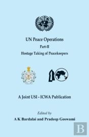 Un Peace Operations - Part Ii  Hostage T