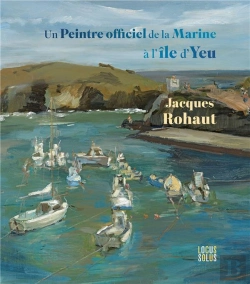 Bertrand.pt - Un Peintre Officiel De La Marine À L'Île D'Yeu