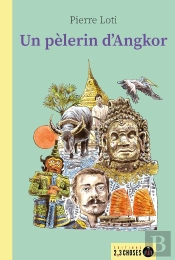 Un Pèlerin D'Angkor