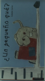 ¿Un Pequeño Qué?