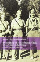 Un Periodista En El Desembarco De Bayo