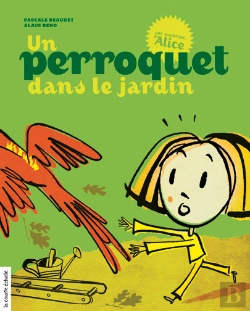 Bertrand.pt - Un Perroquet Dans Le Jardin