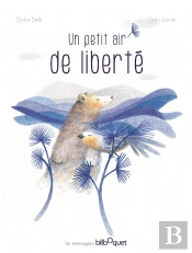 Un Petit Air De Liberté