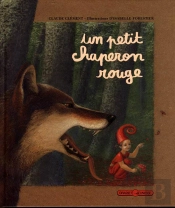 Un Petit Chaperon Rouge