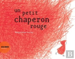 Bertrand.pt - Un Petit Chaperon Rouge