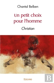 Un Petit Choix Pour L'Homme : Christian