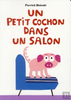 Bertrand.pt - Un Petit Cochon Dans Un Salon