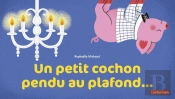 Un Petit Cochon Pendu Au Plafond...