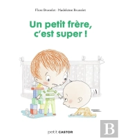 Un Petit Frère, C'Est Super !