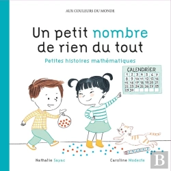 Bertrand.pt - Un Petit Nombre De Rien Du Tout ; Petites Histoires Mathématiques