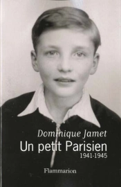 Un Petit Parisien 1941-1945