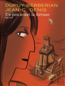 Bertrand.pt - Un Peu Avant La Fortune Tome 1