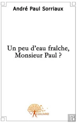 Bertrand.pt - Un Peu D'Eau Fraîche, Monsieur Paul?