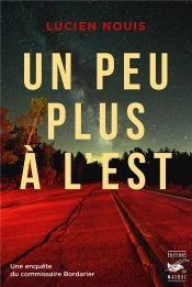 Un Peu Plus À L'Est