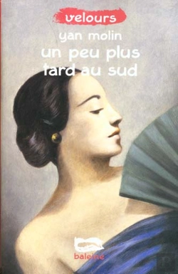 Bertrand.pt - Un Peu Plus Tard Au Sud