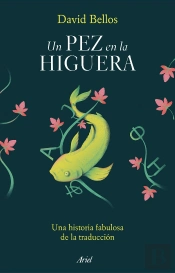 Un Pez En La Higuera