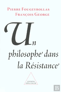 Bertrand.pt - Un Philosophe Dans La Resistance