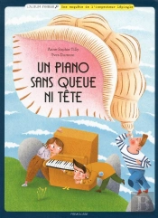 Un Piano Sans Queue Ni Tete