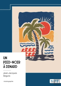 Bertrand.pt - Un Pied-Noir À Dinard