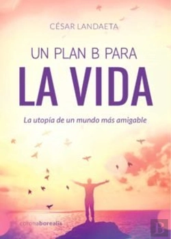 Bertrand.pt - Un Plan B Para La Vida