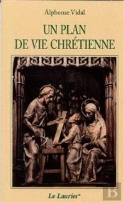 Un Plan De Vie Chrétienne