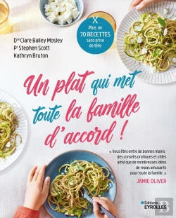 Bertrand.pt - Un Plat Qui Met Toute La Famille D'Accord ! Plus De 70 Recettes Sans Prise De Tête