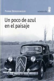 Un Poco De Azul En El Paisaje