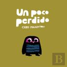 Un Poco Perdido (Libro De Cartón)