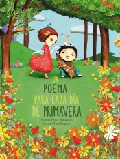 Un Poema Para Cada Día De Primavera
