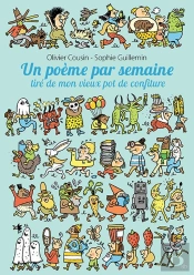 Un Poème Par Semaine Tiré De Mon Vieux Pot De Confiture
