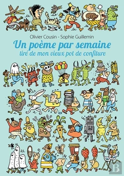Bertrand.pt - Un Poème Par Semaine Tiré De Mon Vieux Pot De Confiture