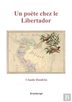 Bertrand.pt - Un Poète Chez Le Libertador
