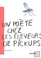 Un Poete Chez Les Eleveurs De Pickups
