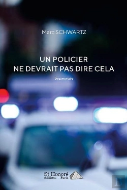 Bertrand.pt - Un Policier Ne Devrait Pas Dire Cela