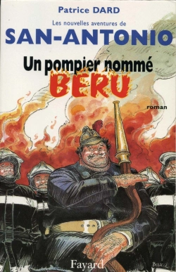 Bertrand.pt - Un Pompier Nommé Béru : Les Nouvelles Aventures De San-Antonio