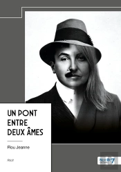 Un Pont Entre Deux Âmes