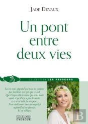 Un Pont Entre Deux Vies