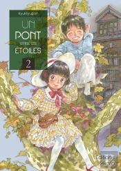 Un Pont Entre Les Etoiles - Tome 2 - Vol02