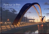 Un Pont Sur Le Rhin ; Marc Barani