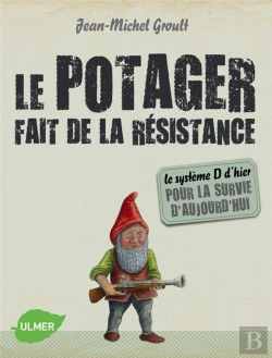 Bertrand.pt - Un Potager Pour Les Temps Difficiles